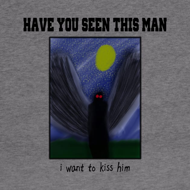 Have You Seen This Mothman by Just Bearded Lady Things